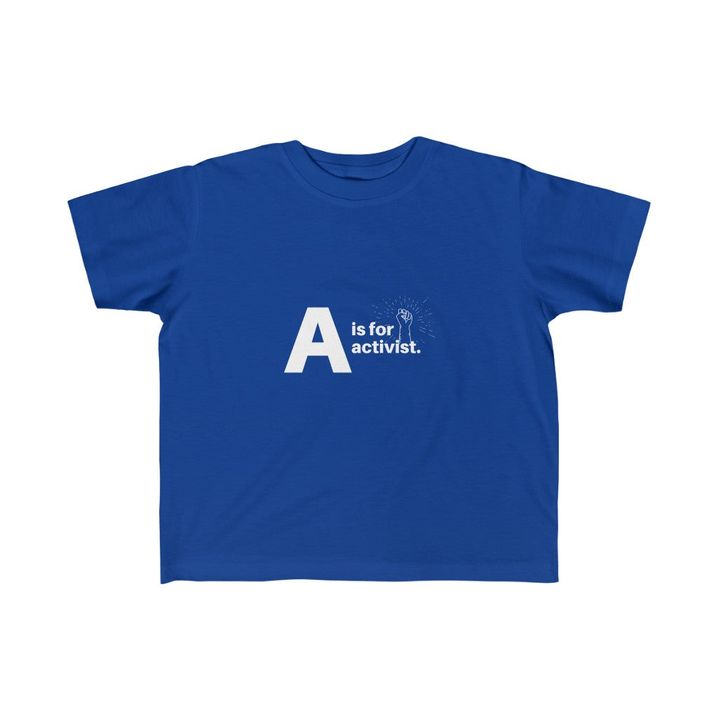 A is for activist Kid's Fine Jersey Tee