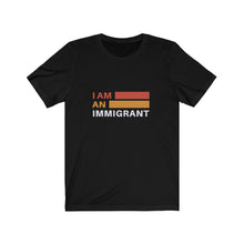 Load image into Gallery viewer, I Am An Immigrant Jersey Short Sleeve Tee
