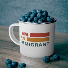 Load image into Gallery viewer, I am an immigrant Enamel Camping Mug
