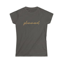 Load image into Gallery viewer, Phenomenal / Women&#39;s Softstyle Tee
