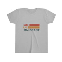 Load image into Gallery viewer, I am an immigrant Youth Short Sleeve Tee
