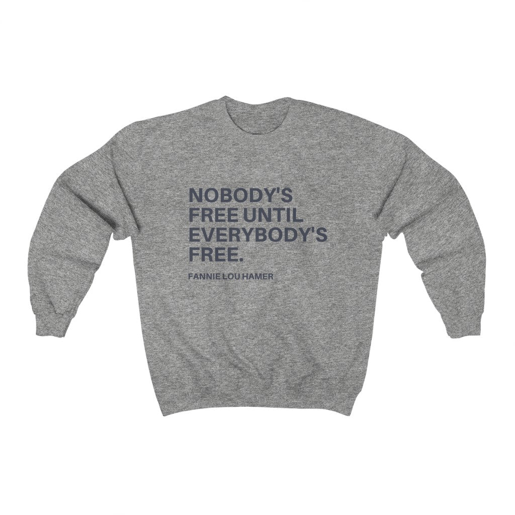 Nobody’s Free Unisex Heavy Blend™ Crewneck Sweatshirt
