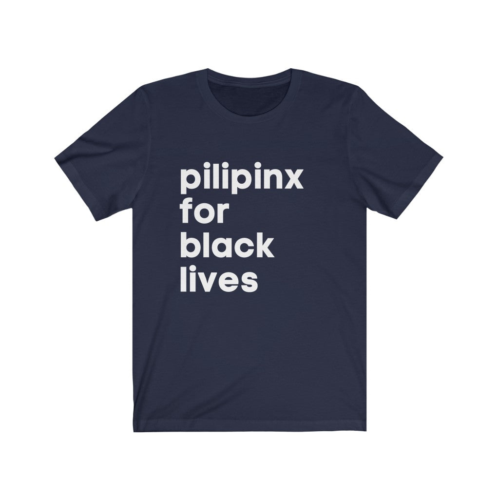 Pilipinx for Black Lives Jersey Short Sleeve Tee
